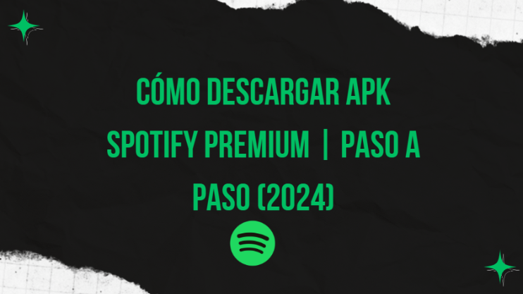 Cómo descargar APK Spotify Premium | Paso a paso (2024)